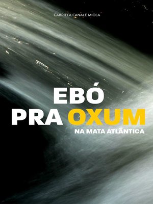 cover image of Ebó pra Oxum na Mata Atlântica